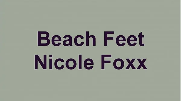 Visa Beach Feet Nicole Foxx drivfilmer