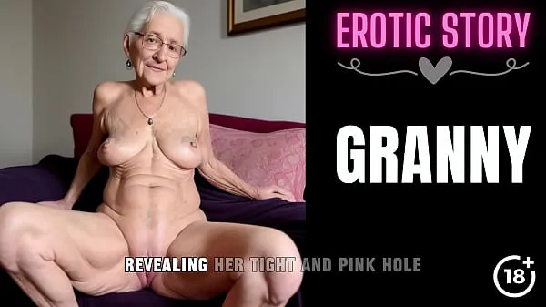 Show GRANNY Story] Granny's First Time Anal with a Young Escort Guy drive Movies